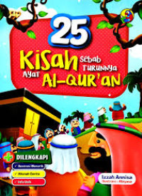 Image of 25 KISAH SEBAB TURUNNYA AYAT AL QUR'AN