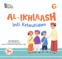 Image of AL IKHLAASH: INTI KETAUHIDAN