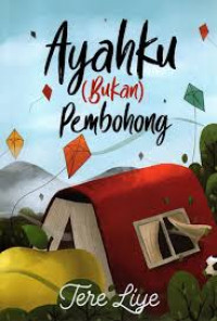 Image of AYAHKU (BUKAN) PEMBOHONG