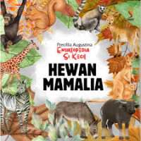 Image of ENSIKLOPEDI SI KECIL : HEWAN MAMALIA