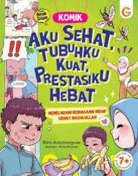 Image of KOMIK: AKU SEHAT, TUBUHKU KUAT, PRESTASIKU HEBAT