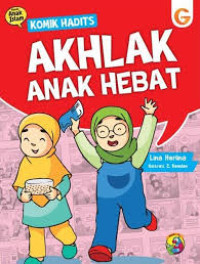 Image of KOMIK HADIST : AKHLAQ ANAK HEBAT