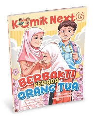 Image of KOMIK NEXTG : BERBAKTI KEPADA ORANG TUA