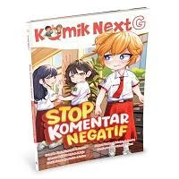 Image of KOMIK NEXTG : STOP KOMENTAR NEGATIF