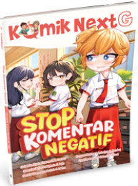 Image of KOMIK NEXTG : STOP KOMENTAR NEGATIF